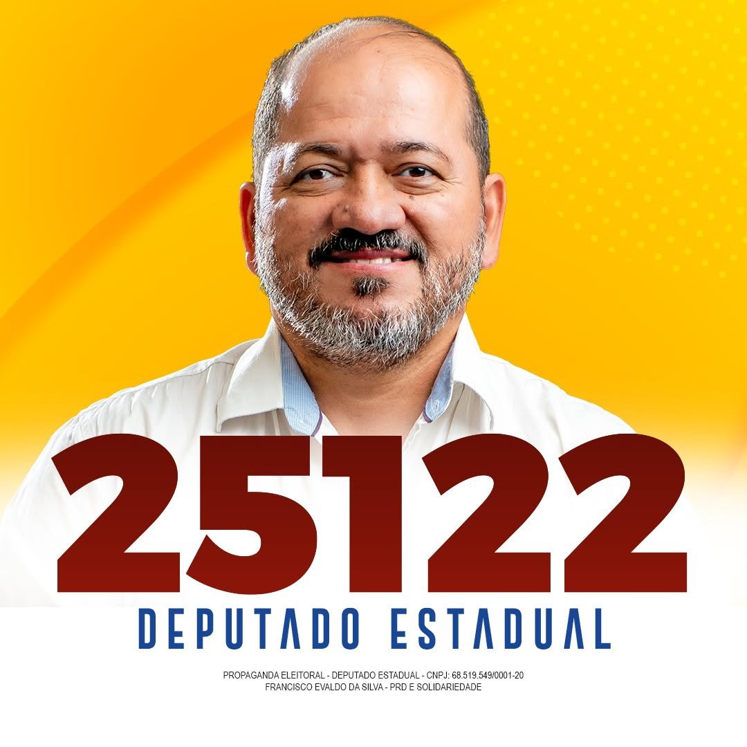 Francisco Evaldo da Silva, candidato a Deputado Estadual, número 25122
